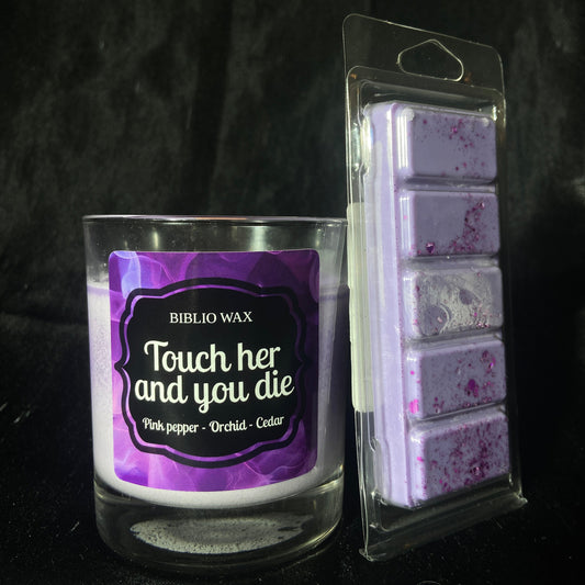 Touch her and you die